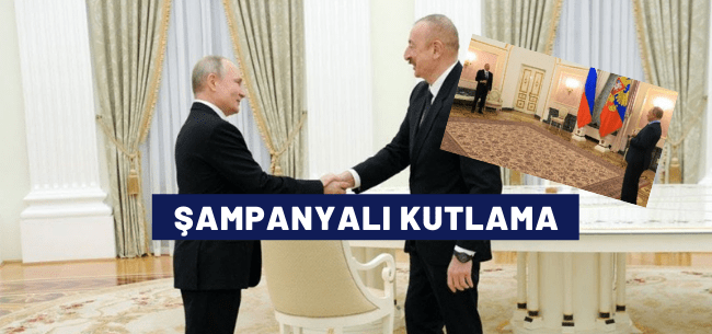 Aliyev ile Putin, işbirliği bildirgesini şampanya ile kutladı