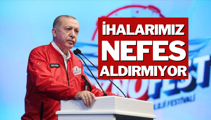 Cumhurbaşkanı Erdoğan’dan İHA açıklaması