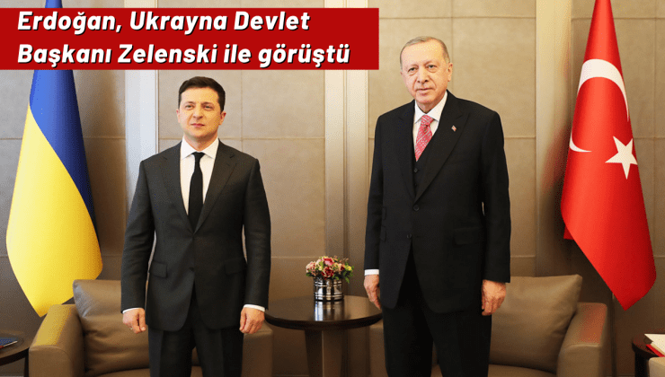 Erdoğan, Zelenski ile telefonda görüştü.