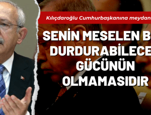 Kılıçdaroğlu, RTÜK cezalarının ardından Cumhurbaşkanı Erdoğan’a meydan okudu