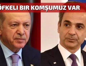 Cumhurbaşkanı Erdoğan’ın “Aklınızı başınıza alın” restine Miçotakis’ten küstah yanıt