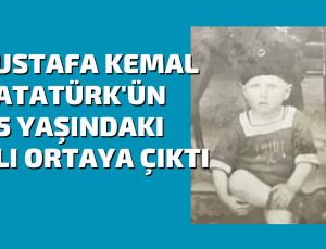 Mustafa Kemal’in çocukluk hali