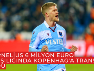 Trabzonspor’lu Cornelius, 6 milyon euro karşılığında Kopenhag’a transfer oldu