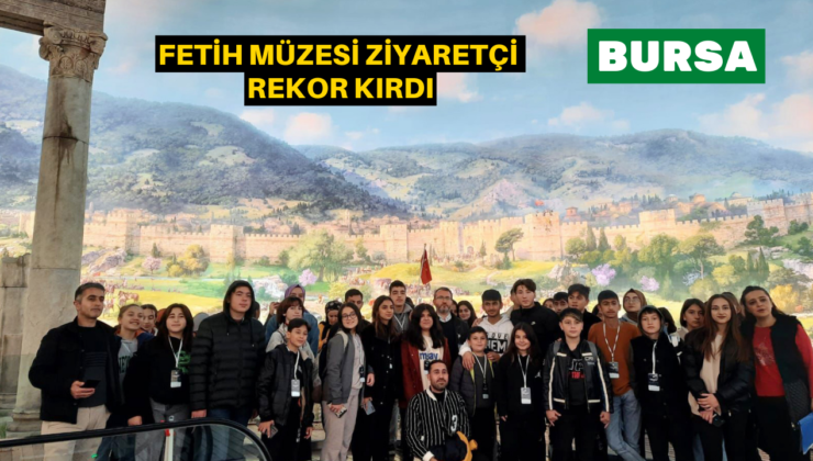 Panorama 1326 Bursa’ya Ziyaretçi Akını