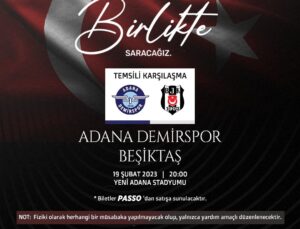 Adana Demirspor ile Beşiktaş depremzedeler için temsili maç yapacak