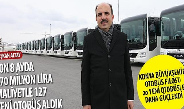Konya Büyükşehir Otobüs Filosu 20 Yeni Otobüsle Daha Güçlendi