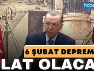 Cumhurbaşkanı Erdoğan: 6 Şubat bir milat olacaktır