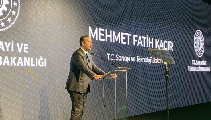 Sanayi ve Teknoloji Bakanı Mehmet Kacır: “Teknoloji trendlerini belirleyen bir Türkiye için çalışacağız”