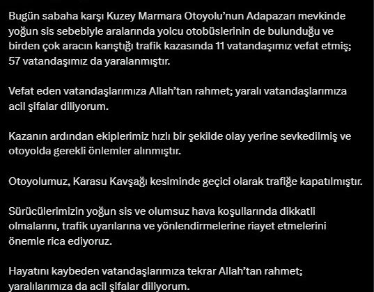 Bakan Uraloğlu: “(Kuzey Marmara Otoyolu’ndaki kaza) Otoyolumuz, Karasu kavşağı kesiminde geçici olarak trafiğe kapatıldı”
