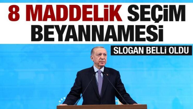 Cumhurbaşkanı Erdoğan AK Parti Seçim Beyannamesi’ni açıkladı