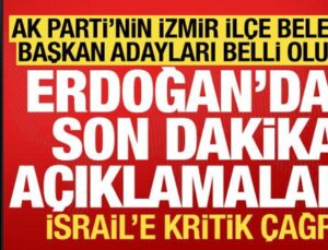 Son dakika: Erdoğan, AK Parti’nin İzmir İlçe Belediye Lider Adaylarını açıklıyor!