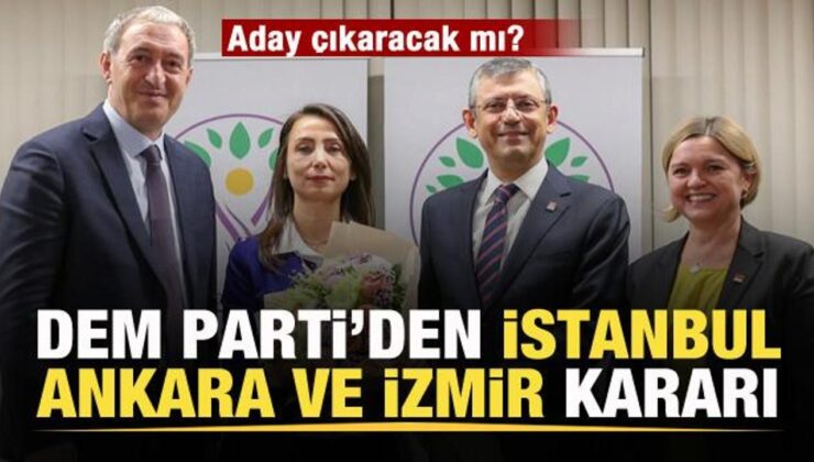 DEM Parti’den İstanbul, Ankara ve İzmir kararı! Aday çıkaracak mı?