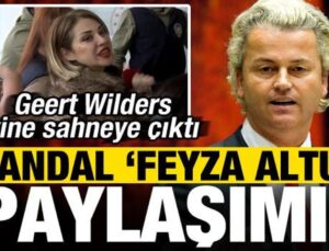 Geert Wilders yeniden sahneye çıktı! Skandal ‘Feyza Altun’ paylaşımı…