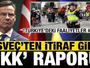 İsveç’ten itiraf üzere ‘PKK’ raporu: Türkiye’deki faaliyetler için…