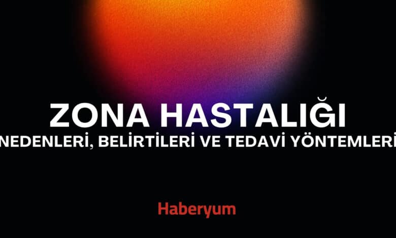 Zona Hastalığı