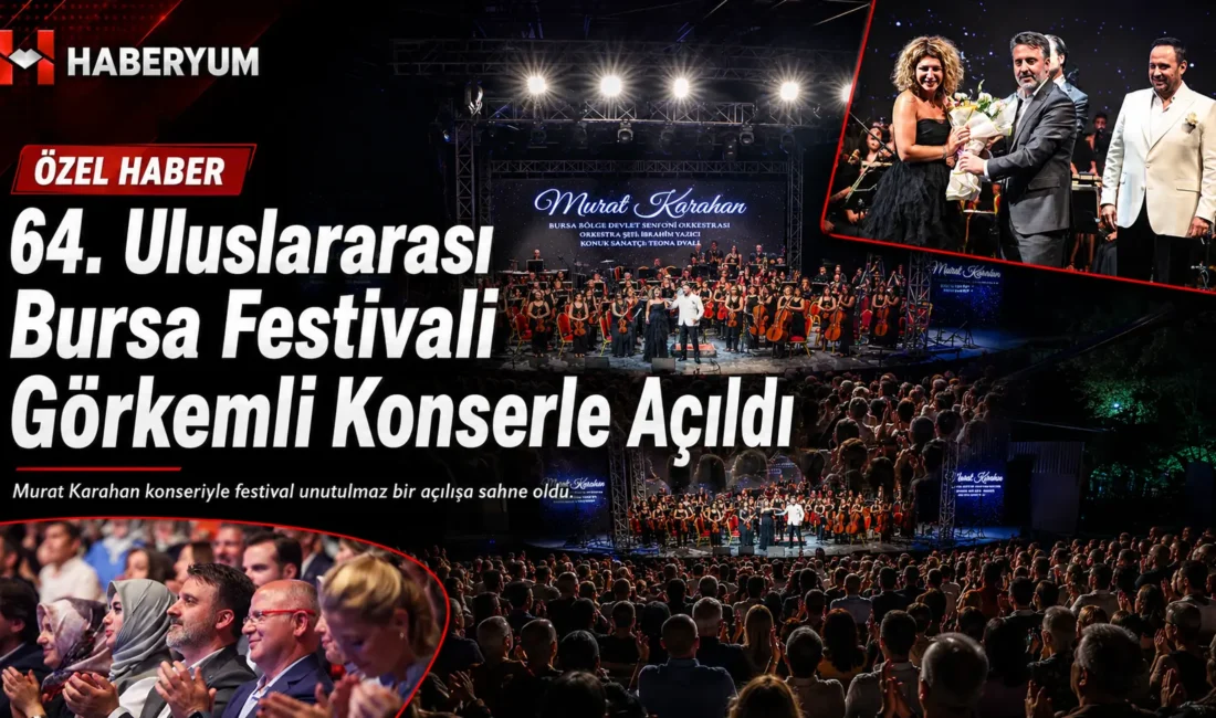 Bursa’nın köklü kültür ve sanat organizasyonlarından Uluslararası Bursa Festivali, 64’üncü