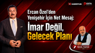 Yenişehir’de son günlerde bir imar tartışmasıdır gidiyor. Birileri meseleyi “yeni