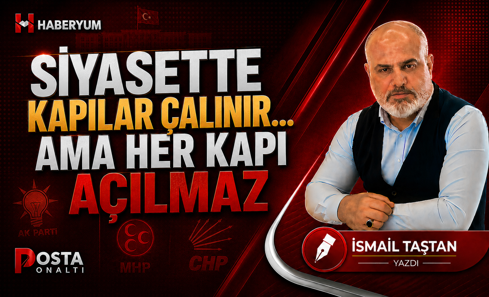 Siyaset garip iştir. Dün “asla olmaz” denilen şey olur. Bugün