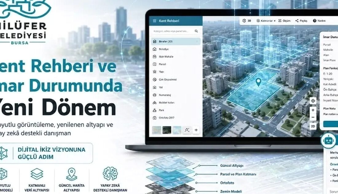 Nilüfer Belediyesi, dijital hizmetlerini güncelleyerek vatandaşlara daha hızlı ve güvenilir