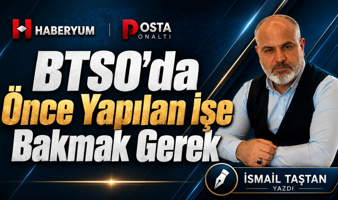 BTSO seçiminde artık son viraja girildi. Sahada yoğun bir hareketlilik