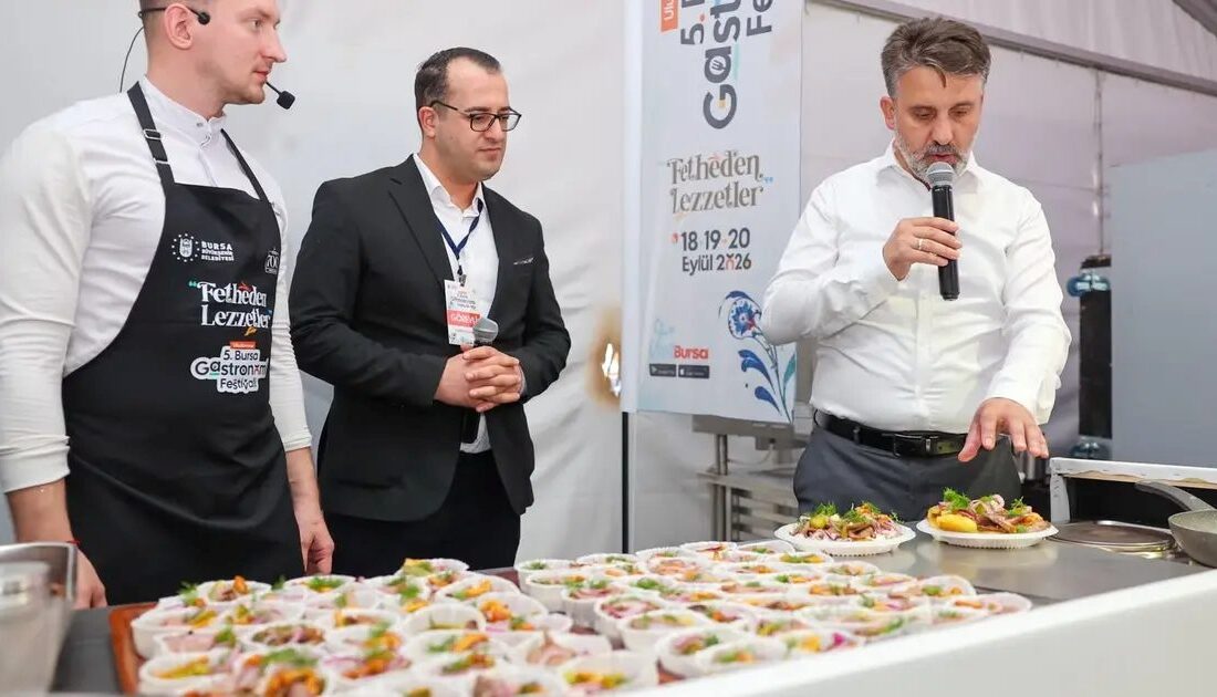 Bursa Gastronomi Festivali'nde uluslararası lezzetler eşsiz tatlar ve kültürel zenginliklerle