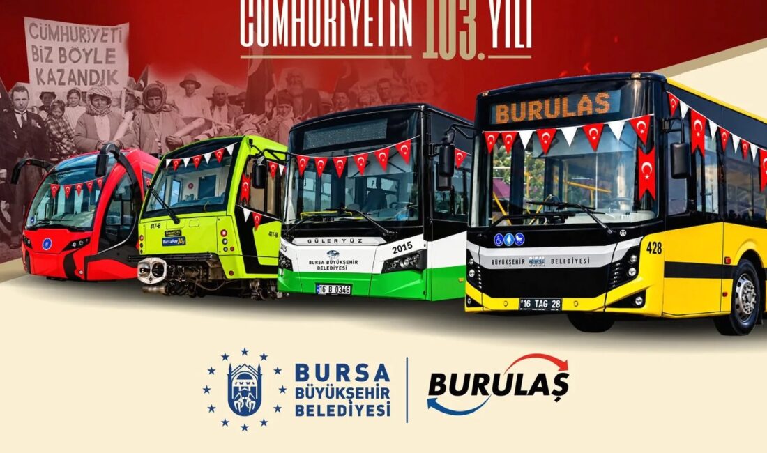 Bursa’da 29 Ekim Cumhuriyet Bayramı’nda toplu ulaşım ücretsiz olacak. Ücretsiz